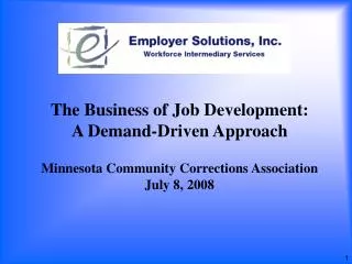 The Business of Job Development: A Demand-Driven Approach