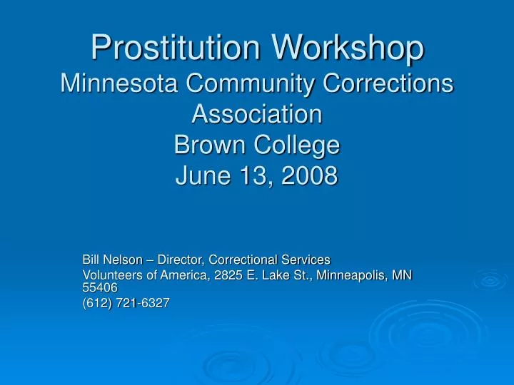 prostitution workshop minnesota community corrections association brown college june 13 2008