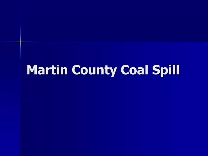 martin county coal spill