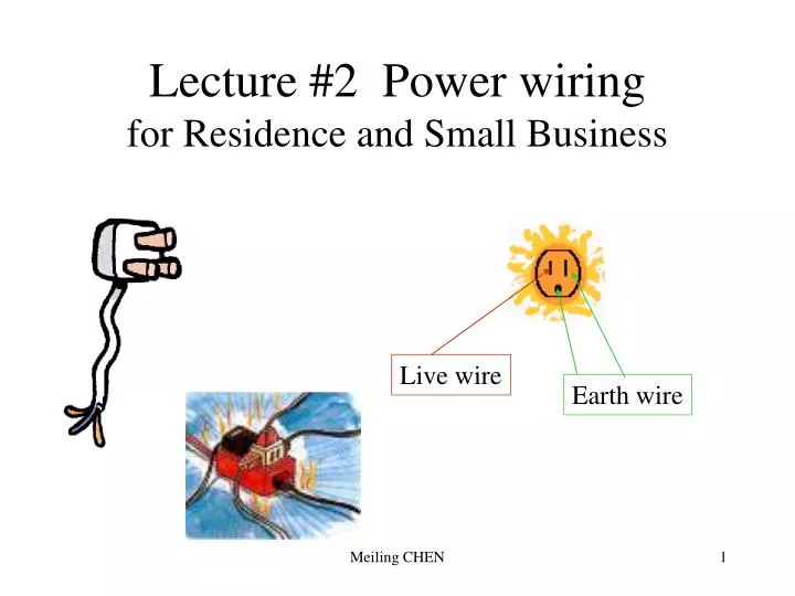lecture 2 power wiring for residence and small business