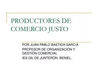 productores de comercio justo