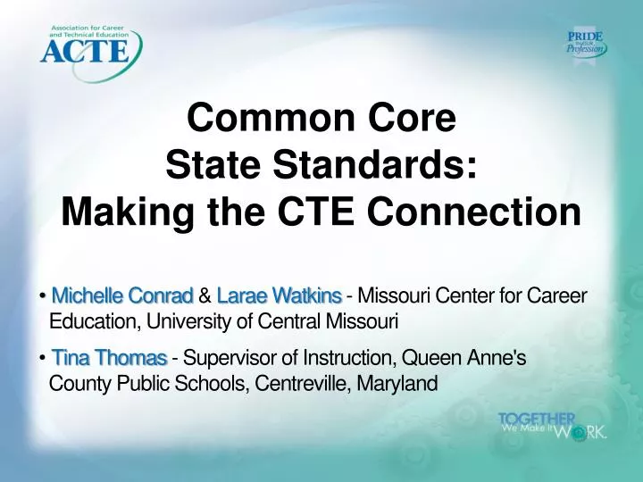 common core state standards making the cte connection