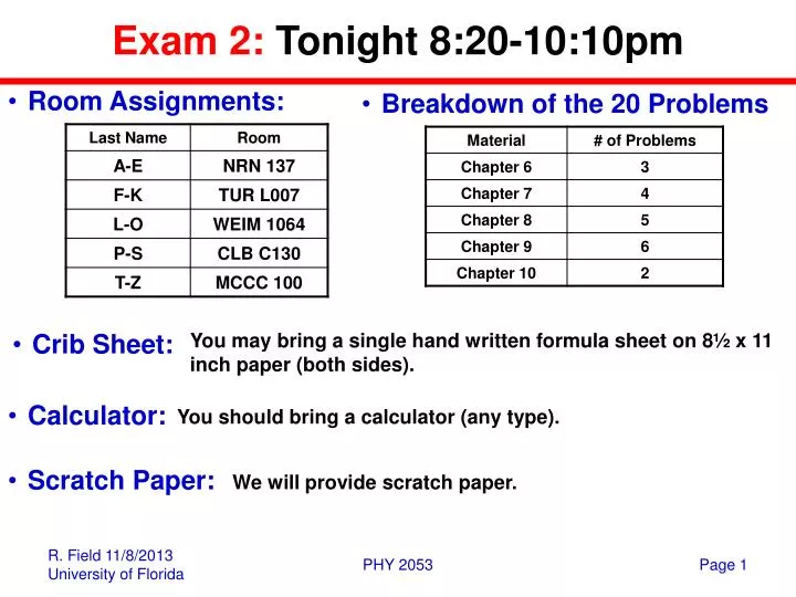 exam 2 tonight 8 20 10 10pm