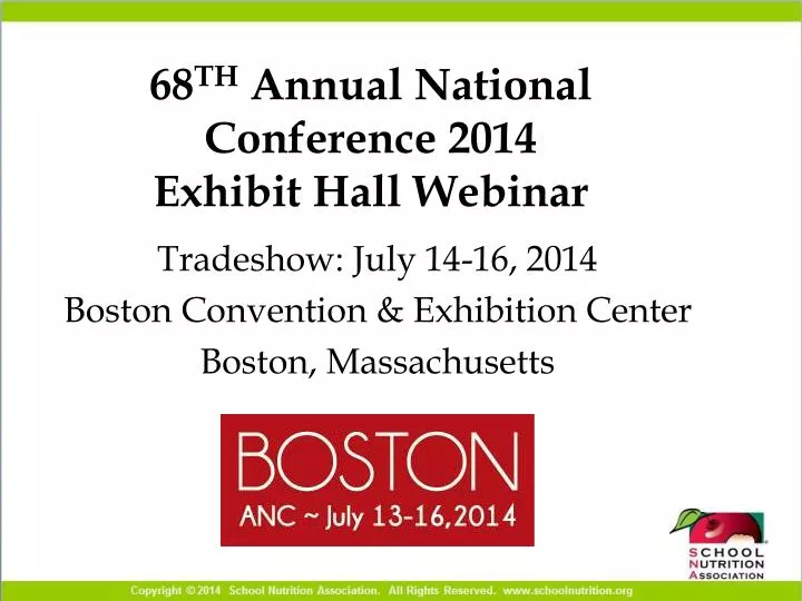 68 th annual national conference 2014 exhibit hall webinar