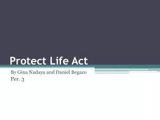 Protect Life Act