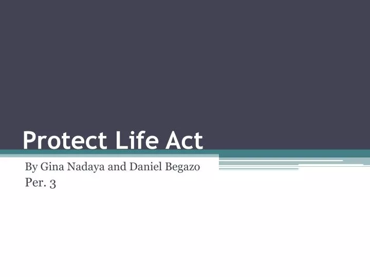 protect life act