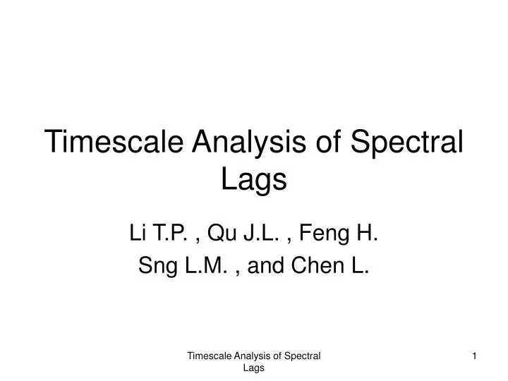timescale analysis of spectral lags