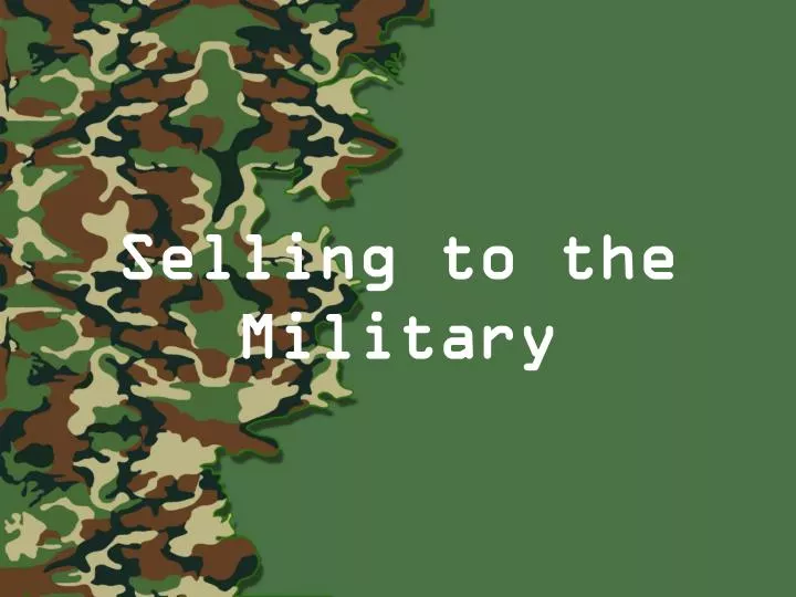 selling to the military
