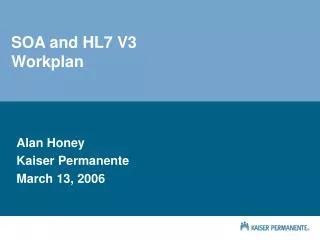 SOA and HL7 V3 Workplan