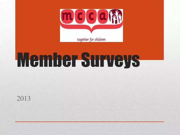 member surveys