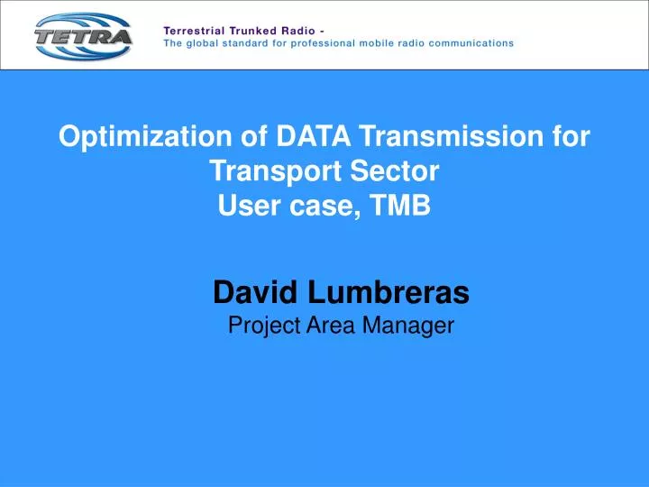 optimization of data transmission for transport sector user case tmb