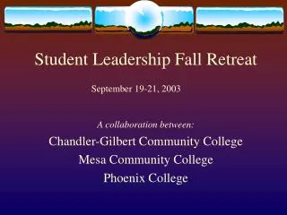 Student Leadership Fall Retreat