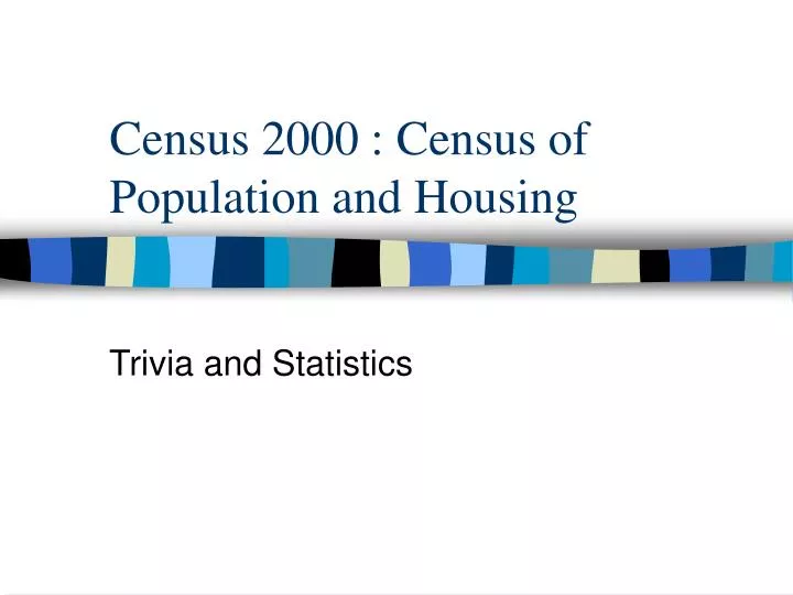 census 2000 census of population and housing