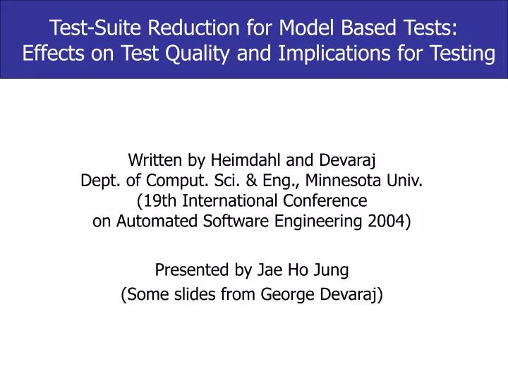 test suite reduction for model based tests effects on test quality and implications for testing