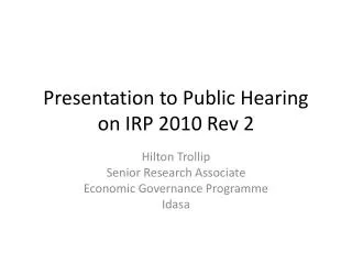 Presentation to Public Hearing on IRP 2010 Rev 2