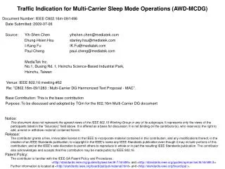Traffic Indication for Multi-Carrier Sleep Mode Operations (AWD-MCDG)