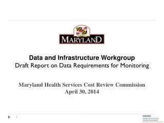Maryland Health Services Cost Review Commission April 30, 2014