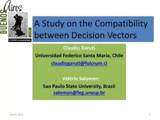 A Study on the Compatibility between Decision Vectors