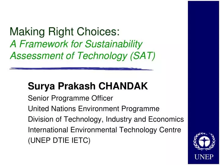 making right choices a framework for sustainability assessment of technology sat