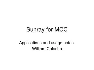 Sunray for MCC