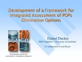 Development of a Framework for Integrated Assessment of POPs Elimination Options