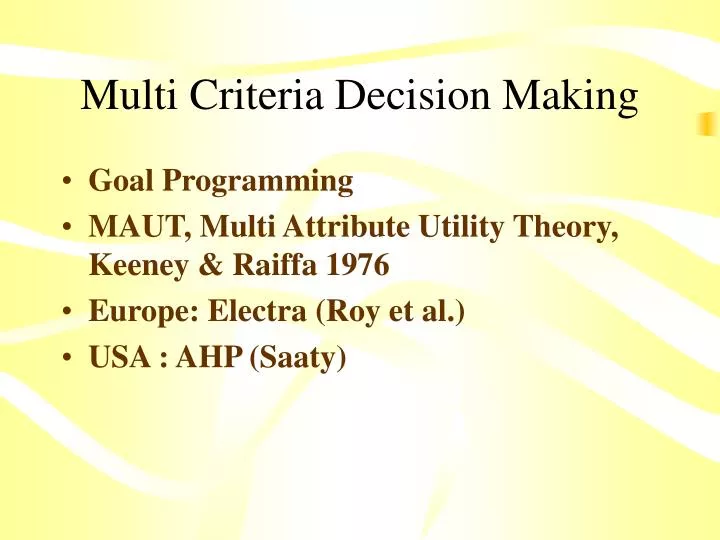 multi criteria decision making
