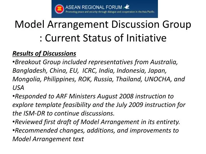 model arrangement discussion group current status of initiative