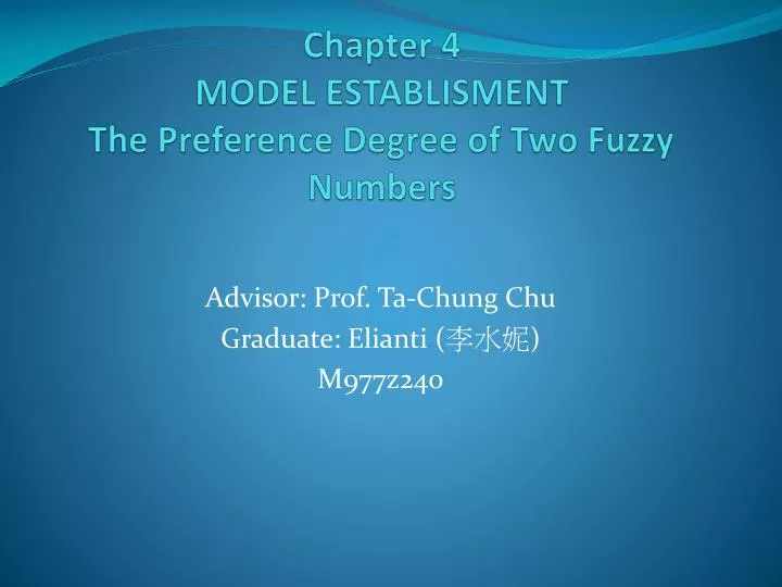 chapter 4 model establisment the preference degree of two fuzzy numbers