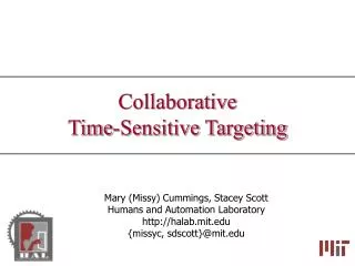 Collaborative Time-Sensitive Targeting