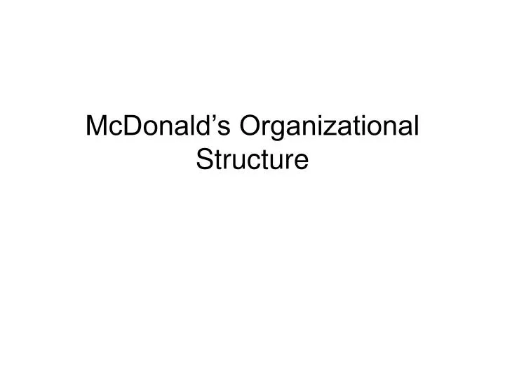 mcdonald s organizational structure