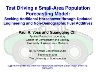 Paul R. Voss and Guangqing Chi Applied Population Laboratory Center for Demography and Ecology