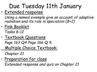 Due Tuesday 11th January