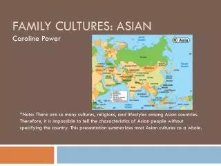 Family Cultures: Asian