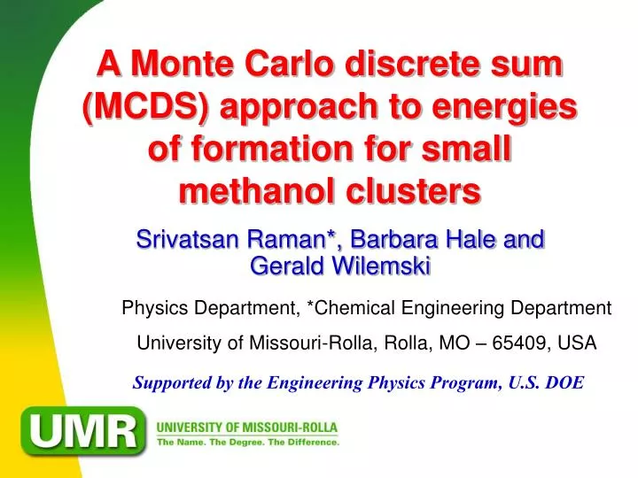a monte carlo discrete sum mcds approach to energies of formation for small methanol clusters