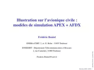 illustration sur l avionique civile mod les de simulation apex afdx