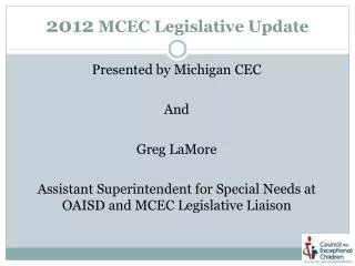 2012 MCEC Legislative Update