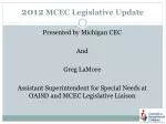 2012 MCEC Legislative Update