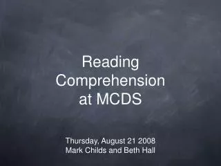 Reading Comprehension at MCDS