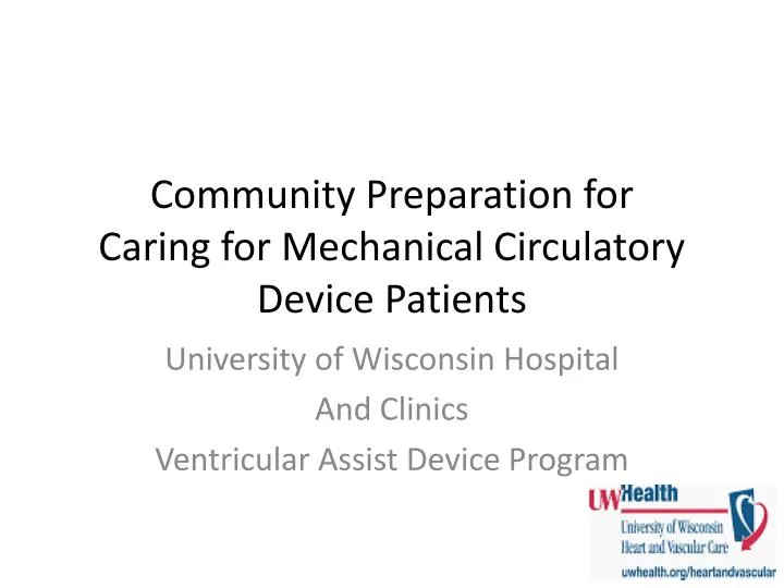 community preparation for caring for mechanical circulatory device patients