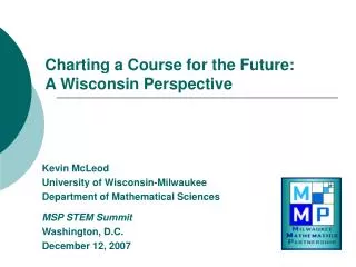 Charting a Course for the Future: A Wisconsin Perspective