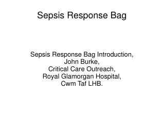 Sepsis Response Bag