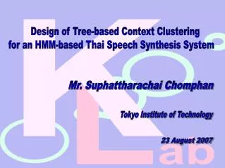 Design of Tree-based Context Clustering for an HMM-based Thai Speech Synthesis System