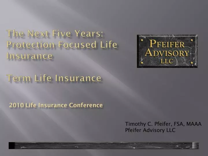 the next five years protection focused life insurance term life insurance