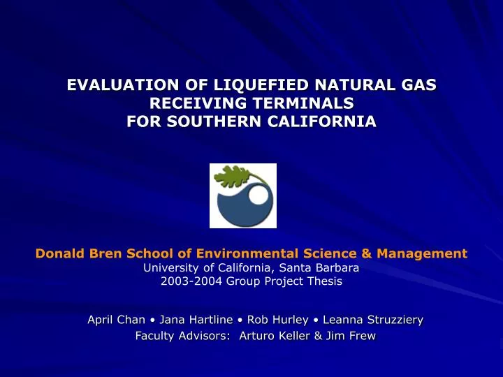 evaluation of liquefied natural gas receiving terminals for southern california