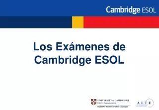 los ex menes de cambridge esol