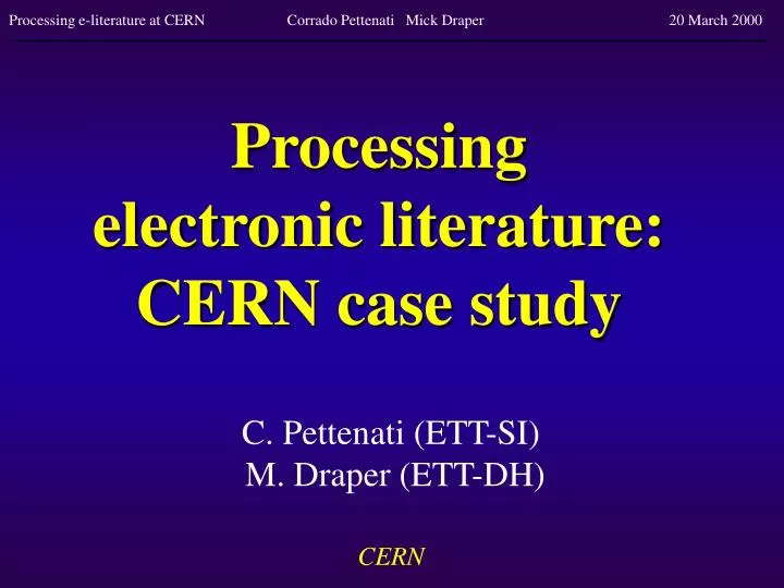 processing electronic literature cern case study
