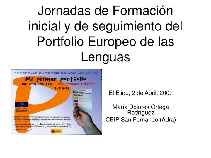 jornadas de formaci n inicial y de seguimiento del portfolio europeo de las lenguas