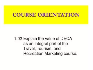 COURSE ORIENTATION