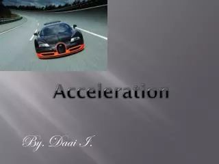 acceleration