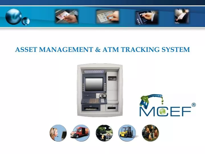 asset management atm tracking system